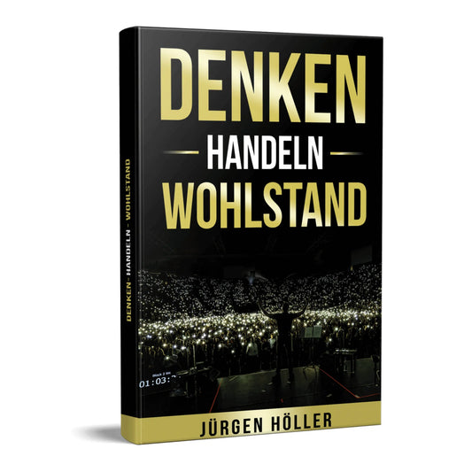 Denken Handeln Wohlstand Juergen Hoeller