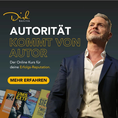 Dirk Kreuter Autoritaet kommt von Autor Online kurs eigenes buch schreiben